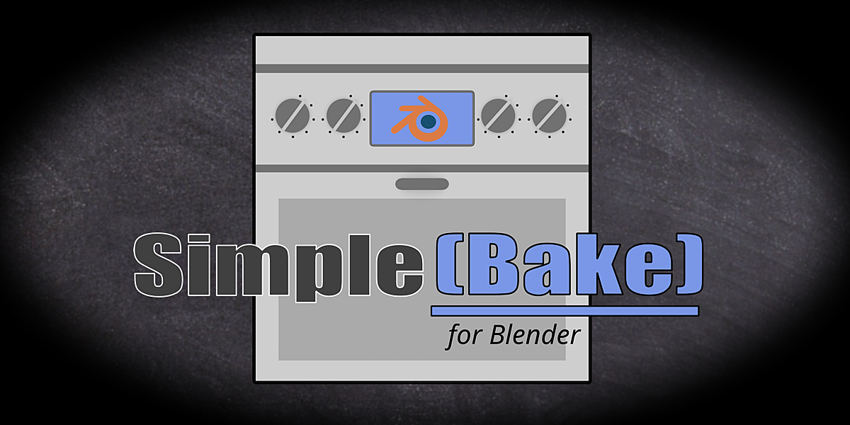 Simplebake – Simple Pbr And Other Baking In Blender